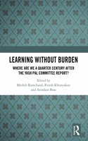 Learning without Burden