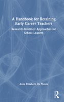 Handbook for Retaining Early Career Teachers
