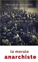 La Morale Anarchiste (Texte Intégral de 1889)