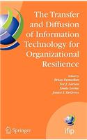 Transfer and Diffusion of Information Technology for Organizational Resilience