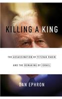 Killing a King