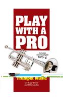Play with a Pro Trumpet Music