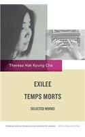 Exilee and Temps Morts