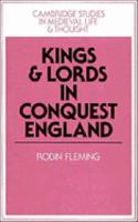 Kings and Lords in Conquest England