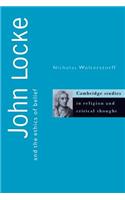 John Locke and the Ethics of Belief
