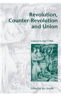 Revolution, Counter-Revolution and Union