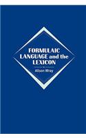 Formulaic Language and the Lexicon