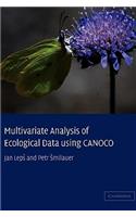 Multivariate Analysis of Ecological Data Using CANOCO