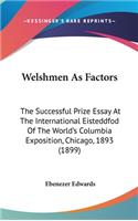 Welshmen As Factors
