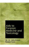 AIDS to Forensic Medicine and Toxicology