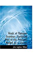 Heads of Mpongwe Grammar: Containing Most of the Principles Needed by a Learner (Large Print Edition)