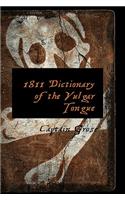 1811 Dictionary of the Vulgar Tongue