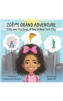 Zoëy's Grand Adventure