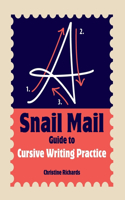 Snail Mail Guide to Cursive Writing Practice