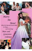 Marry Me More!