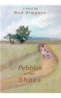 Pebbles In Their Shoes