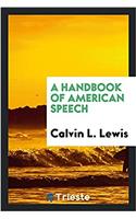 Handbook of American Speech