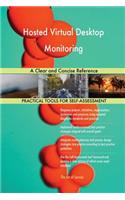 Hosted Virtual Desktop Monitoring A Clear and Concise Reference
