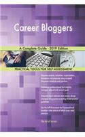 Career Bloggers A Complete Guide - 2019 Edition