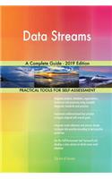 Data Streams A Complete Guide - 2019 Edition