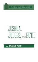 Joshua, Judges, and Ruth