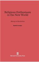 Religious Enthusiasm in the New World