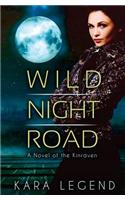 Wild Night Road: A Novel of the Kinraven