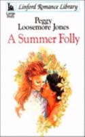 A Summer Folly