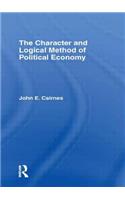 The Character and Logical Method of Political Economy
