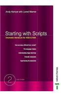 Starting with Scripts - Dramatic Literature for Key Stages 3 & 4