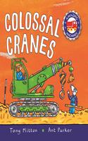 Amazing Machines Colossal Cranes