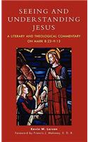 Seeing and Understanding Jesus