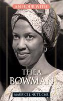 An Hour with Thea Bowman