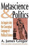 Metascience and Politics: An Inquiry Into the Conceptual Language of Political Science