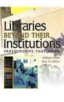 Libraries Beyond Their Institutions