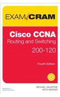 CCNA Routing and Switching 200-120 Exam Cram