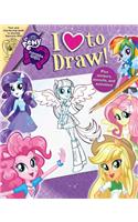 My Little Pony: Equestria Girls: I Love to Draw!