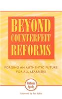 Beyond Counterfeit Reform