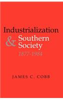 Industrialization and Southern Society, 1877-1984