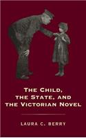 Child, the State and the Victorian Novel