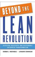 Beyond the Lean Revolution