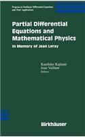 Partial Differential Equations and Mathematical Physics