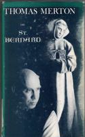 Thomas Merton on St. Bernard.