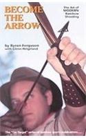 Become the Arrow