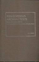 Neo-Sumerian Archival Texts Primarily from Nippur in the University Museum, the Oriental Institute and the Iraq Museum