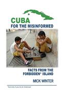 Cuba for the Misinformed