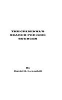 Criminal's Search for God, Sources