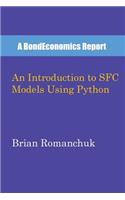 An Introduction to SFC Models Using Python