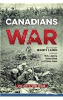 Canadians and War Volume 2