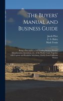 Buyers' Manual and Business Guide